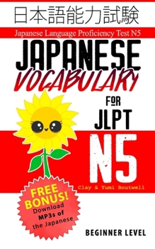 Paperback Japanese Vocabulary for JLPT N5: Master the Japanese Language Proficiency Test N5 Book