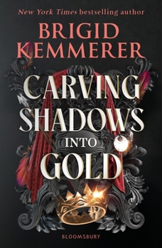 Paperback Carving Shadows Into Gold Book