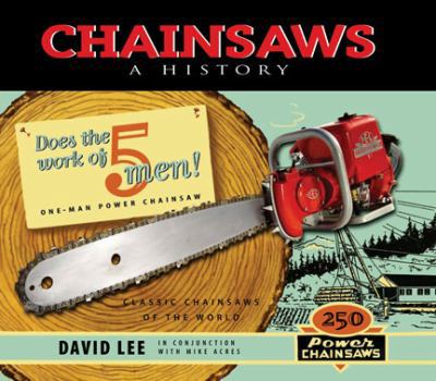 Hardcover Chainsaws: A History Book