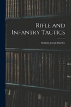 Paperback Rifle and Infantry Tactics Book