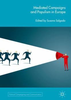 Hardcover Mediated Campaigns and Populism in Europe Book