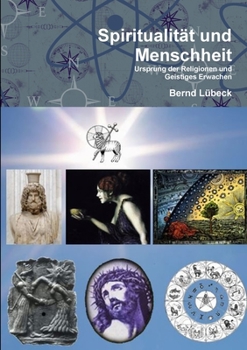 Paperback Spiritualität und Menschheit [German] Book