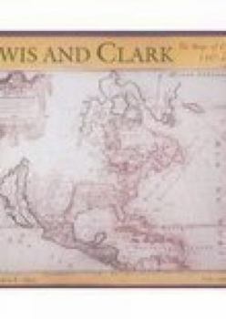Hardcover Lewis and Clark: The Maps of Exploration, 1507-1814 Book