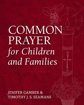 Paperback Common Prayer for Children and Families Book