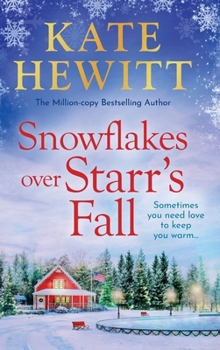 Hardcover Snowflakes Over Starr's Fall Book
