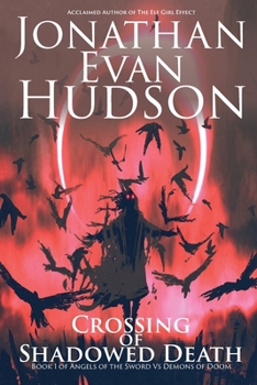 Paperback Crossing of Shadowed Death Book
