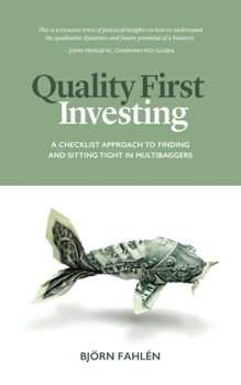 Paperback Quality First Investing: A checklist approach to finding and sitting tight in multibaggers Book
