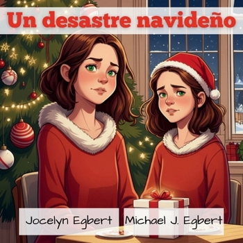Un desastre navideño (Spanish Edition)