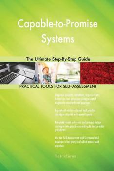 Paperback Capable-to-Promise Systems The Ultimate Step-By-Step Guide Book