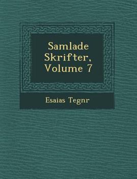 Samlade Skrifter, Volume 7