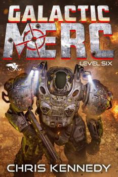 Paperback Level Six: A Science Fiction LitRPG Novel (Galactic Merc) Book