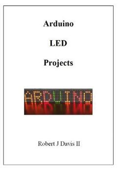 Paperback Arduino LED Projects Book