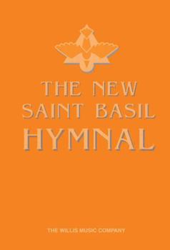 The New Saint Basil Hymnal