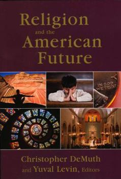 Paperback Religion and the American Future Book