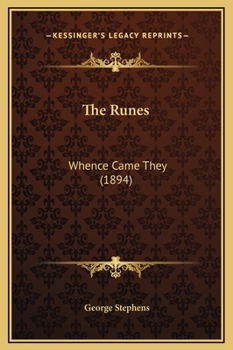 Hardcover The Runes: Whence Came They (1894) Book