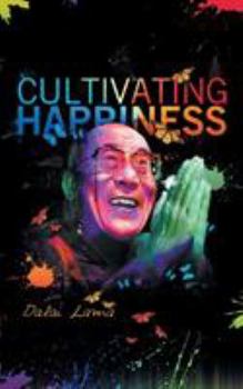Paperback Cultiving Happiness Book