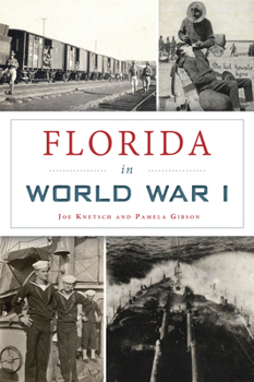 Paperback Florida in World War I Book