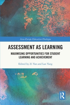 Paperback Assessment as Learning: Maximising Opportunities for Student Learning and Achievement Book