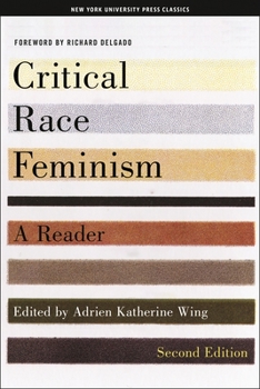 Paperback Critical Race Feminism, Second Edition: A Reader Book