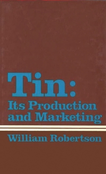 Hardcover Tin: Its Production and Marketing Book