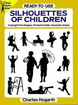 Paperback Ready-to-Use Silhouettes of Children (Dover Clip Art Series) Book