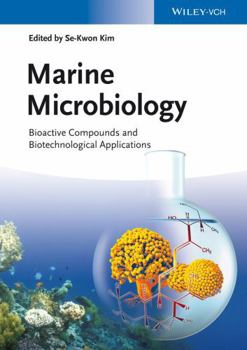 Hardcover Marine Microbiology: Bioactive Compounds and Biotechnological Applications Book