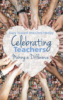 Paperback Celebrating Teachers: Making a Difference Book