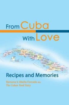 Hardcover From Cuba With Love: Recipes and Memories Book