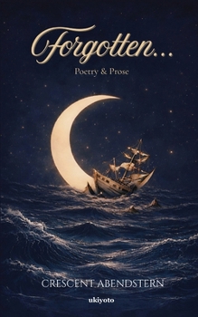 Paperback Forgotten... Poetry & Prose Book