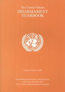 Paperback The United Nations Disarmament Yearbook 2008 Book