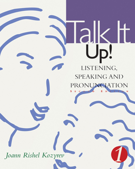 Paperback Talk It Up! Level 1: Listening, Speaking, and Pronunciation Book