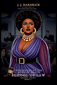 Challenges at Moseley Braun School of Law (#Dear3l)