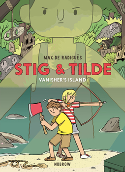 Paperback Stig & Tilde: Vanisher's Island: Stig & Tilde 1 Book