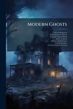 Modern Ghosts...