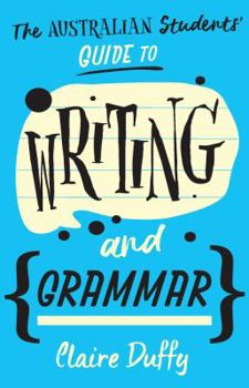 Paperback The Australian Students' Guide to Writing and Grammar Book