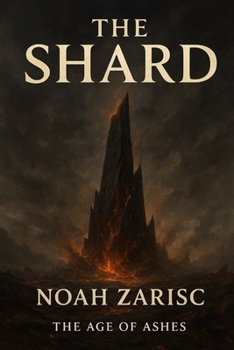 Paperback The Shard: Age of Ashes Book