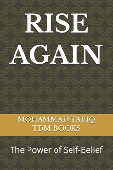 Paperback Rise Again: The Power of Self-Belief Book