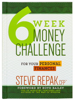 Hardcover 6 Week Money Challenge: For Your Personal Finances Book