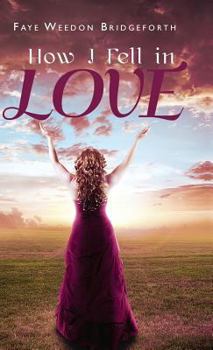 Hardcover How I Fell in Love Book