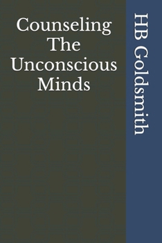 Paperback Counseling The Unconscious Minds Book