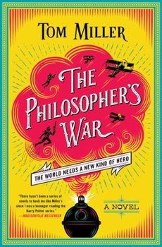 The Philosopher's War - Book #2 of the Philosophers Series
