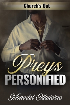 Paperback Preys Personified: Church's Out Book