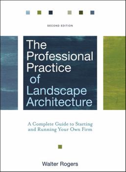 Hardcover The Professional Practice of Landscape Architecture Book
