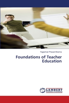 Foundations of Teacher Education