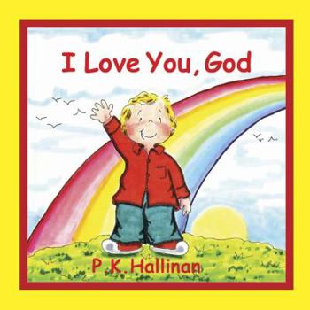 Hardcover I Love You, God Book