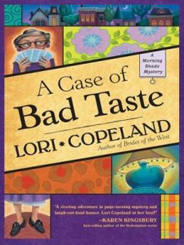 A Case of Bad Taste (A Morning Shade Mystery #1) - Book #1 of the Diamonds in the Rough