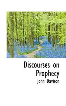 Paperback Discourses on Prophecy Book