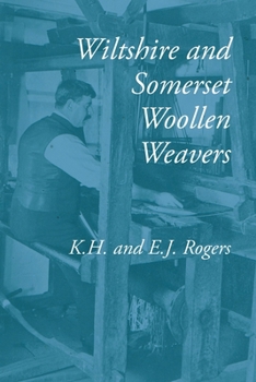 Paperback Wiltshire and Somerset Woollen Weavers Book