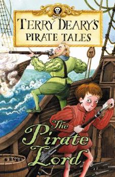 The Pirate Lord - Book  of the Terry Deary's Pirate Tales