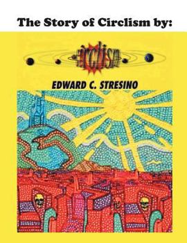 Paperback The Story of Circlism Book